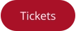 Tickets