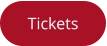 Tickets