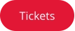 Tickets