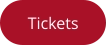 Tickets